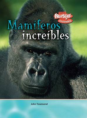 Cover of Mamíferos Increíbles