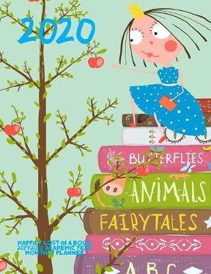 Book cover for 2020- Happily Lost In a Book 2019-2020 Academic Year Monthly Planner