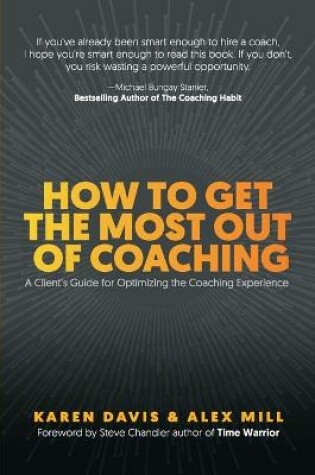 Cover of How to Get the Most Out of Coaching