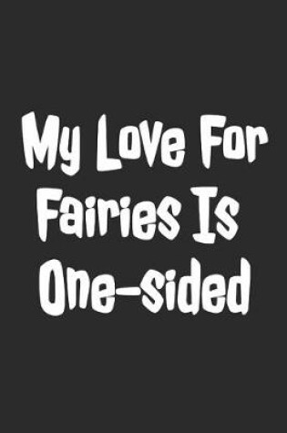 Cover of My Love For Fairies Is One-sided