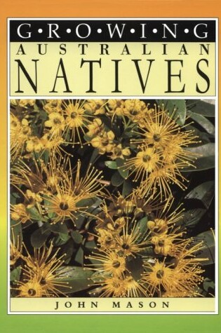 Cover of Growing Australian Native Plants