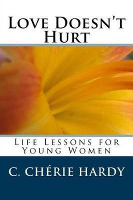 Book cover for Love Doesn't Hurt