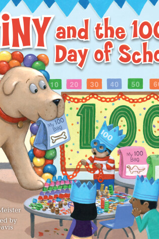Cover of Tiny and the 100th Day of School