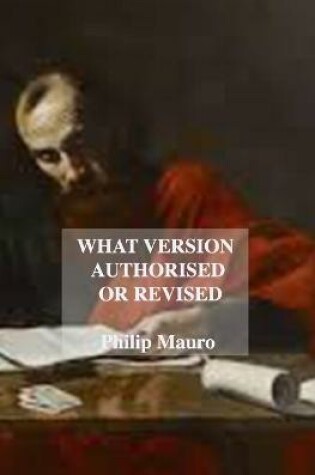 Cover of What Version Authorised Or Revised