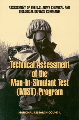 Book cover for Technical Assessment of the Man-in-Simulant Test Program