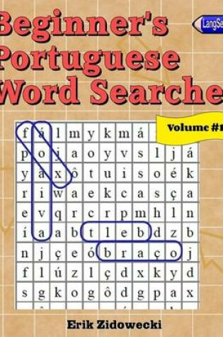 Cover of Beginner's Portuguese Word Searches - Volume 1