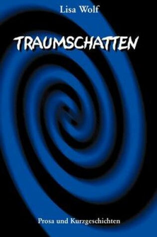 Cover of Traumschatten