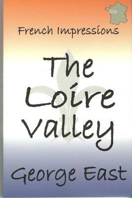 Book cover for The Loire Valley