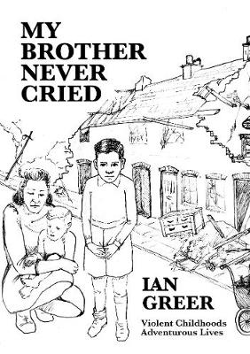 Book cover for My Brother Never Cried