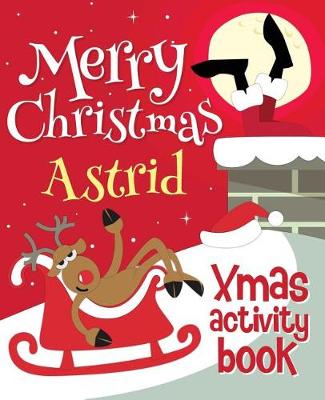 Book cover for Merry Christmas Astrid - Xmas Activity Book