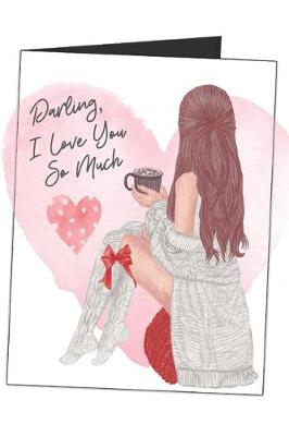 Book cover for Darling, I Love You So Much