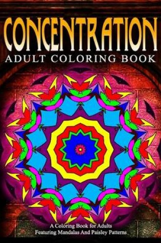 Cover of CONCENTRATION ADULT COLORING BOOKS - Vol.17