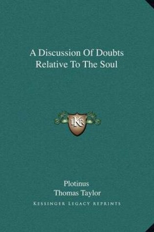 Cover of A Discussion of Doubts Relative to the Soul