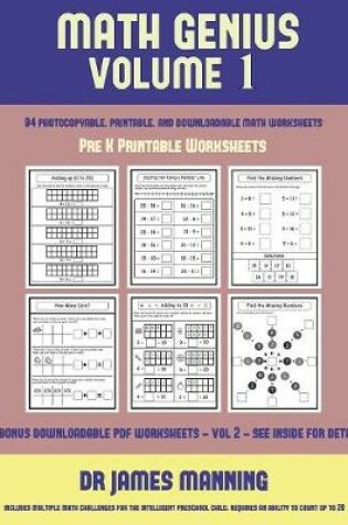 Cover of Pre K Printable Worksheets (Math Genius Vol 1)