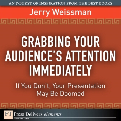 Book cover for Grabbing Your Audience's Attention Immediately