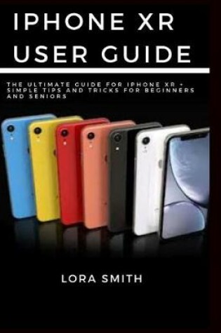 Cover of iPhone Xr User Guide