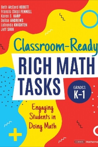 Cover of Classroom-Ready Rich Math Tasks, Grades K-1