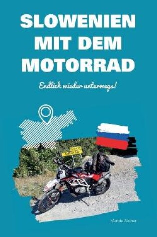 Cover of Slowenien mit dem Motorrad