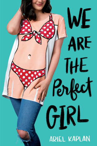 Cover of We Are the Perfect Girl