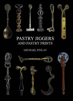 Book cover for Pastry Jiggers and Pastry Prints