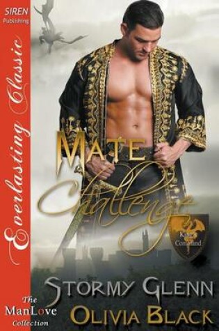 Cover of Mate Challenge [King's Command 5] (Siren Publishing Everlasting Classic Manlove)