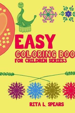 Cover of Easy Coloring book For Children SERIES3