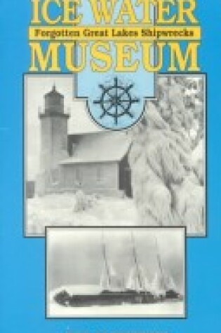 Cover of Ice Water Museum