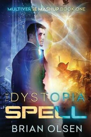 Cover of The Dystopia Spell