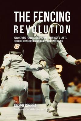 Book cover for The Fencing Revolution