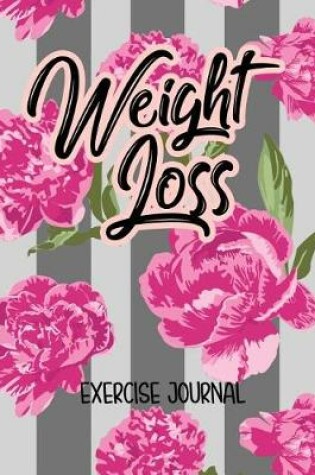 Cover of Weight Loss Exercise Journal