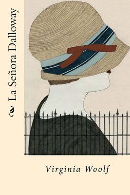 Book cover for La Senora Dalloway (Spanish Edition)