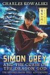 Book cover for Simon Grey and the Curse of the Dragon God