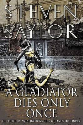 Cover of A Gladiator Dies Only Once