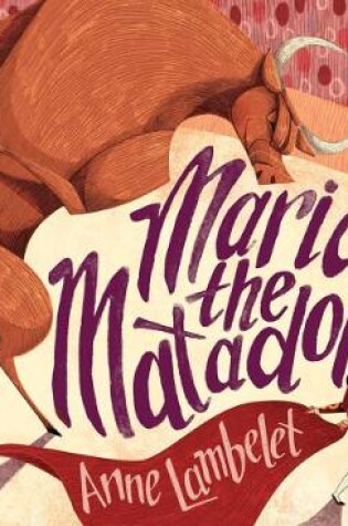 Cover of Maria the Matador