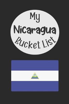 Book cover for My Nicaragua Bucket List