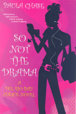 Cover of So Not The Drama
