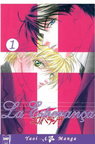 Cover of La Esperanca Volume 1 (Yaoi)