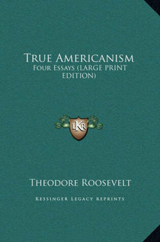 Cover of True Americanism