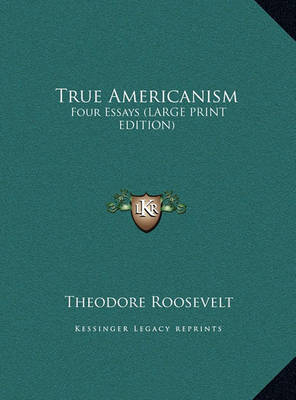 Book cover for True Americanism