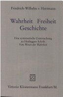 Book cover for Wahrheit - Freiheit - Geschichte