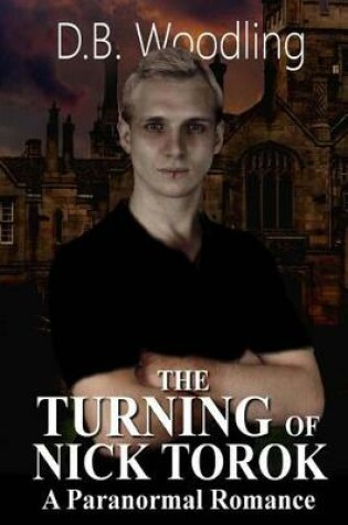 Cover of The Turning of Nick Torok