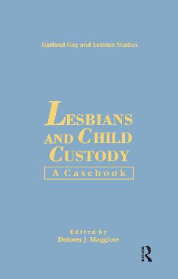 Book cover for Lesbians & Child Custody