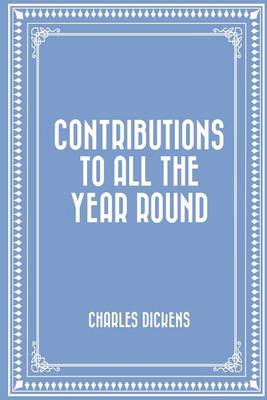 Book cover for Contributions to All the Year Round