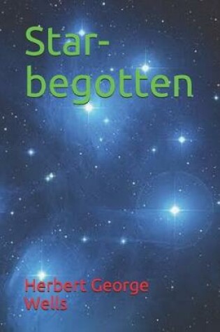 Cover of Star-begotten