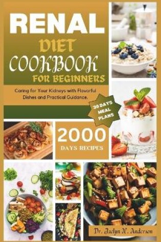 Cover of Renal Diet Cookbook for Beginners