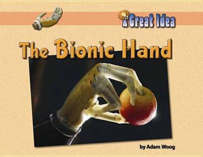 Cover of The Bionic Hand