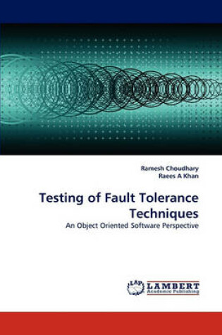 Cover of Testing of Fault Tolerance Techniques