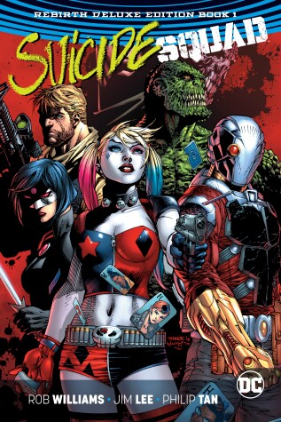 Book cover for Suicide Squad: The Rebirth Deluxe Edition Book 1