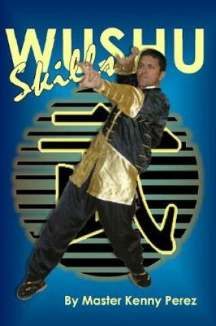 Cover of Wushu Skills