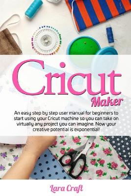 Book cover for Cricut Maker